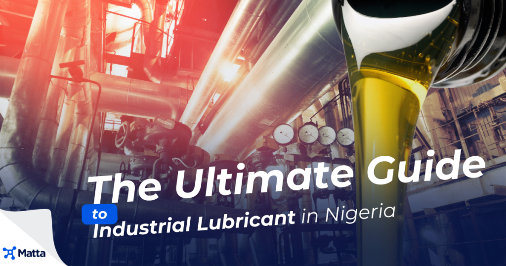 Industrial Lubricant in Nigeria 

