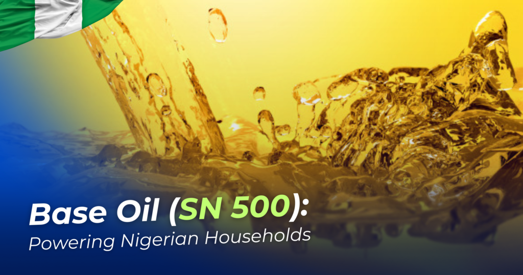 Base Oil SN 500 in Nigeria