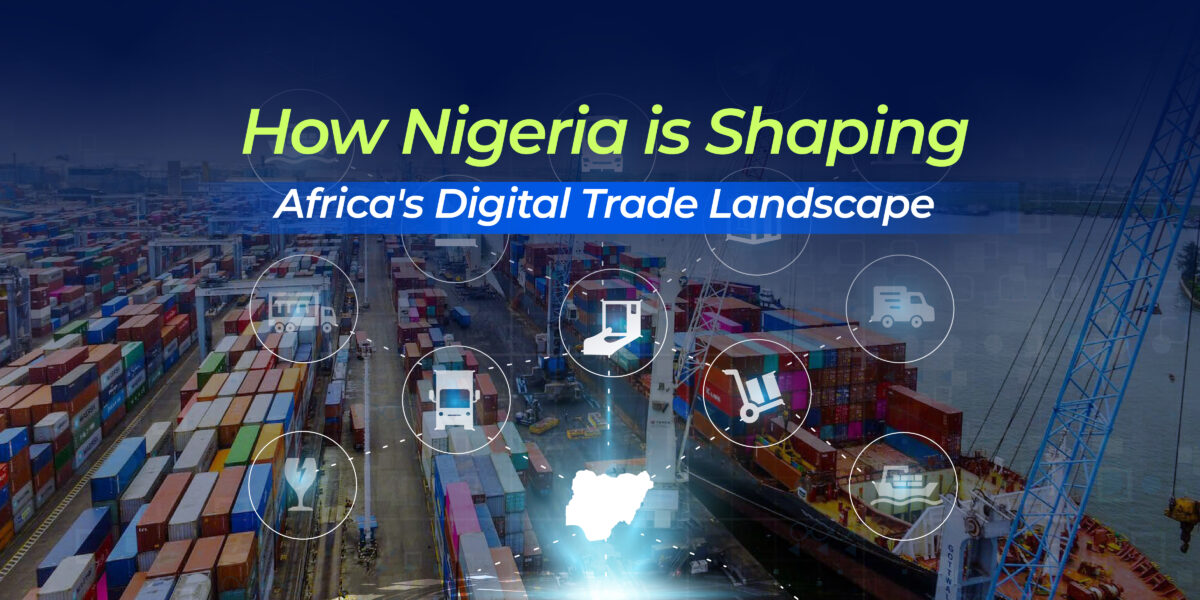 The featured image outlining Nigeria's role as Africa's digital trade champions