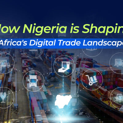 The featured image outlining Nigeria's role as Africa's digital trade champions