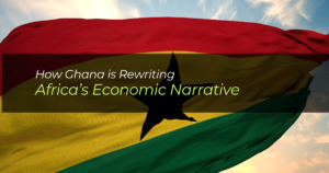 Ghana's economic growth is a model that African countries can learn from. This featured image outlines the article title with the Ghanian logo as the background